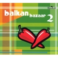 Balkan Bazaar 2 - Various